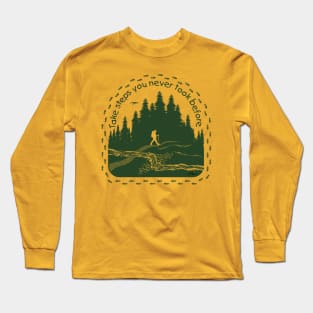 Take Steps-dark green Long Sleeve T-Shirt